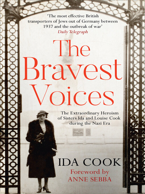 Title details for The Bravest Voices by Ida Cook - Available